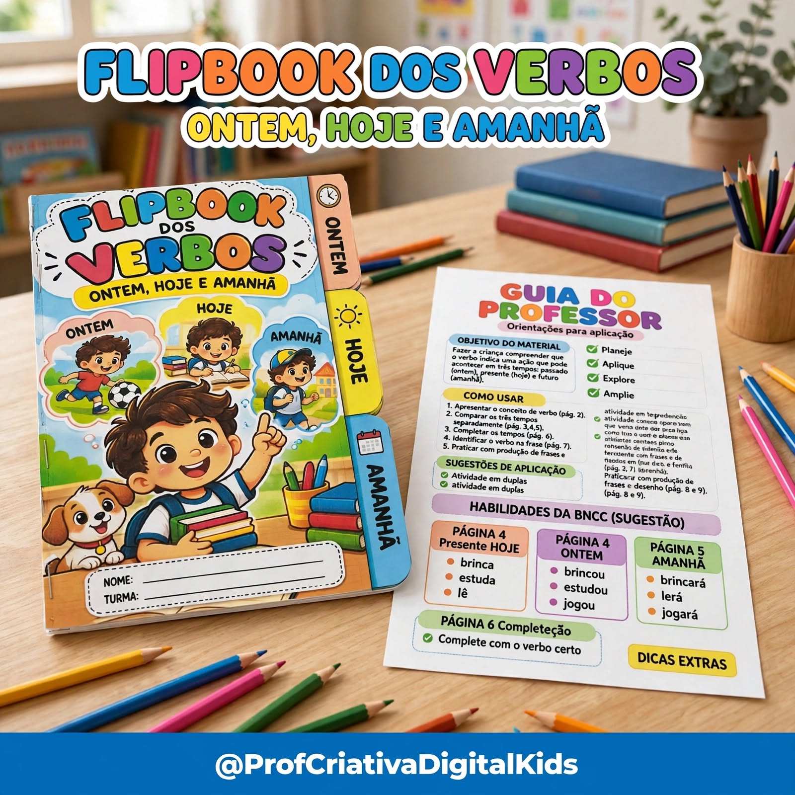 Flipbook dos Verbos - Ontem, Hoje e Amanhã