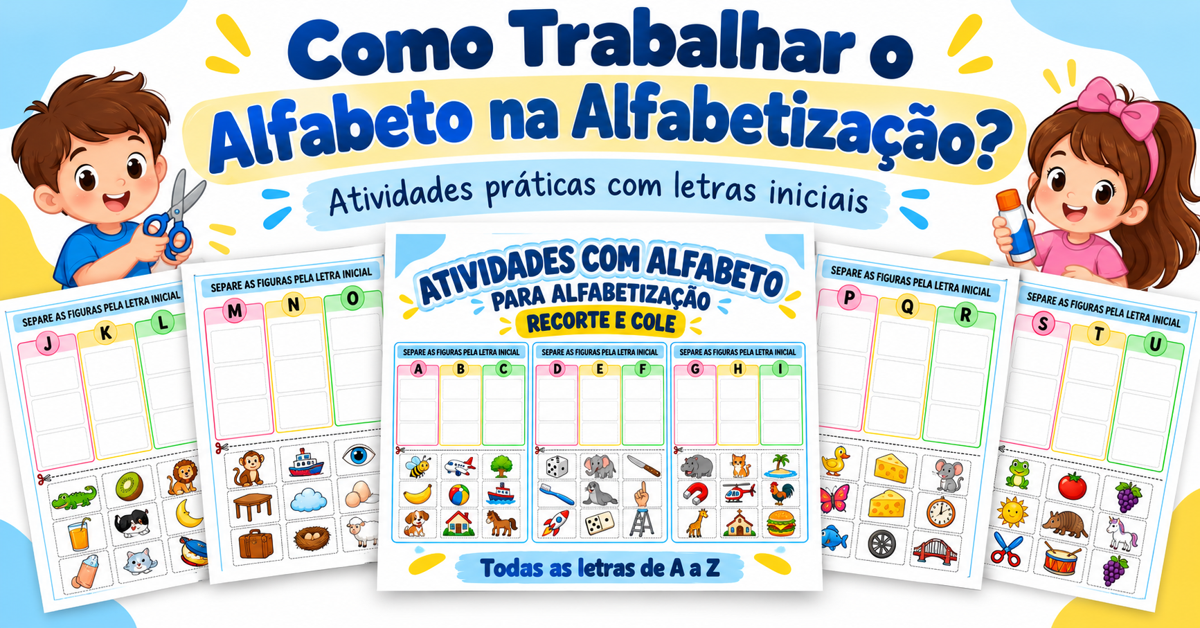 Como Trabalhar o Alfabeto na Alfabetização?