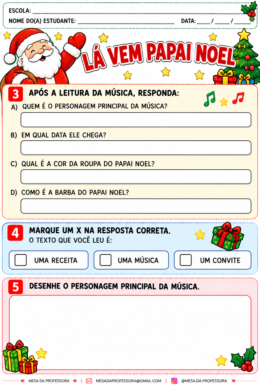 LÁ VEM PAPAI NOEL: ATIVIDADES CONSTRUTIVISTAS DE ALFABETIZAÇÃO